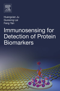 Immagine di copertina: Immunosensing for Detection of Protein Biomarkers 9780081019993