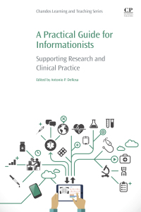 Cover image: A Practical Guide for Informationists 9780081020173