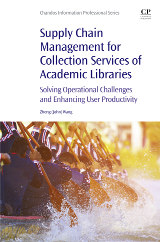 Immagine di copertina: Supply Chain Management for Collection Services of Academic Libraries 9780081020319