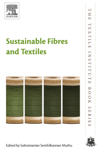 Imagen de portada: Sustainable Fibres and Textiles 9780081020418