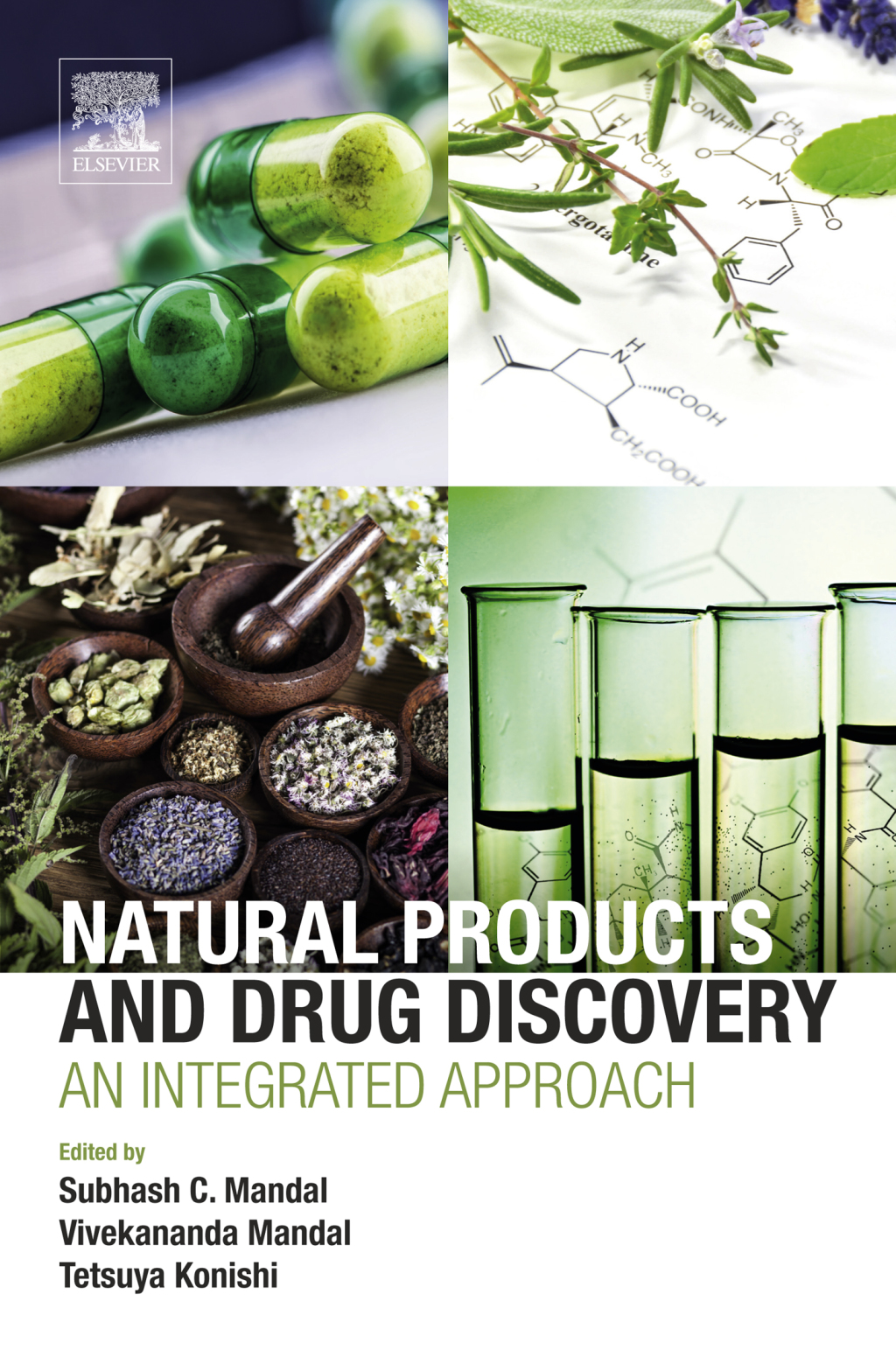 Natural Products and Drug Discovery An Integrated Approach
