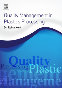 Imagen de portada: Quality Management in Plastics Processing 9780081020821