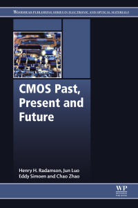 表紙画像: CMOS Past, Present and Future 9780081021392