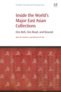 Cover image: Inside the World's Major East Asian Collections 9780081021453