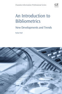 Cover image: An Introduction to Bibliometrics 9780081021507