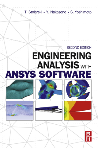 Cover image: Engineering Analysis with ANSYS Software 2nd edition 9780081021644
