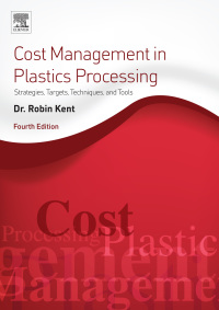 Cover image: Cost Management in Plastics Processing 4th edition 9780081022696