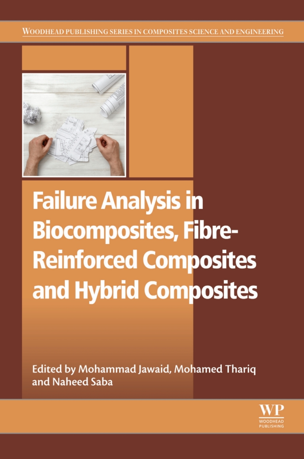 Failure Analysis in Biocomposites, Fibre-Reinforced Composites and Hybrid Composites
