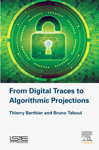 Imagen de portada: From Digital Traces to Algorithmic Projections 9781785482700