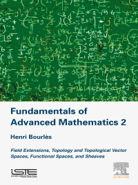 Cover image: Fundamentals of Advanced Mathematics V2 9781785482496