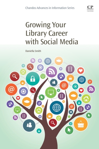 Imagen de portada: Growing Your Library Career with Social Media 9780081024119
