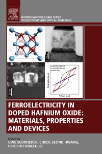 Omslagafbeelding: Ferroelectricity in Doped Hafnium Oxide 9780081024300