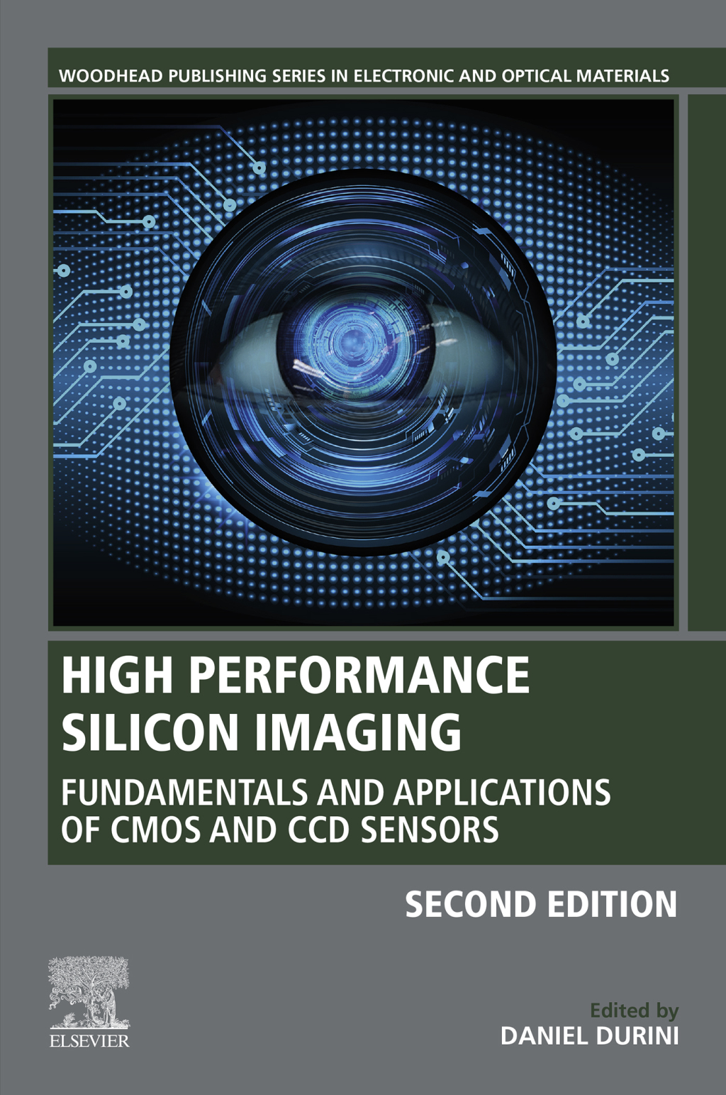High Performance Silicon Imaging Fundamentals and Applications of CMOS and CCD Sensors 2nd Edition