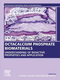 Imagen de portada: Octacalcium Phosphate Biomaterials 9780081025116