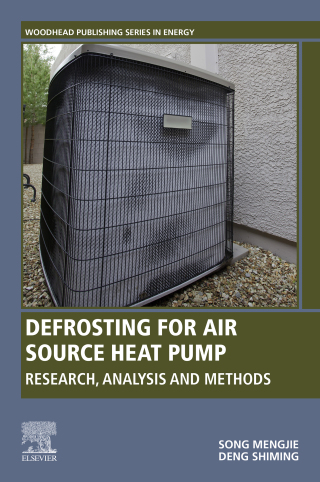 Cover image: Defrosting for Air Source Heat Pump 9780081025178