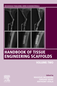 Cover image: Handbook of Tissue Engineering Scaffolds: Volume Two 9780081025611