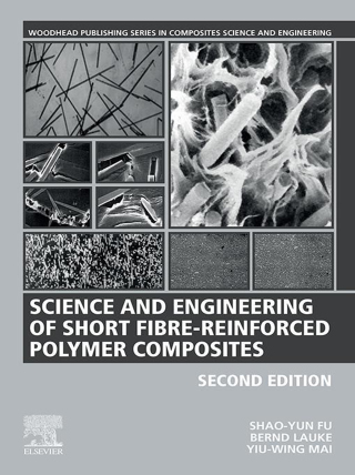 Cover image: Science and Engineering of Short Fibre-Reinforced Polymer Composites 2nd edition 9780081026236