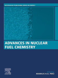 Titelbild: Advances in Nuclear Fuel Chemistry 1st edition 9780081025710