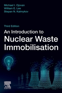 Cover image: An Introduction to Nuclear Waste Immobilisation 3rd edition 9780081027028