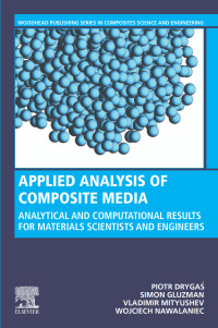 表紙画像: Applied Analysis of Composite Media 9780081026700