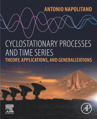 Cover image: Cyclostationary Processes and Time Series 9780081027080