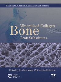 Imagen de portada: Mineralized Collagen Bone Graft Substitutes 9780081027172