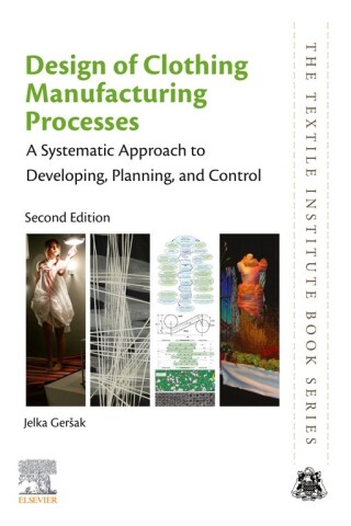 Cover image: Design of Clothing Manufacturing Processes 2nd edition 9780081026489