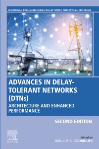 Cover image: Advances in Delay-Tolerant Networks (DTNs) 2nd edition 9780081027936