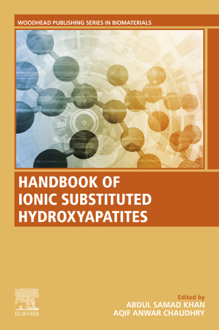 Cover image: Handbook of Ionic Substituted Hydroxyapatites 9780081028346