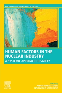Cover image: Human Factors in the Nuclear Industry 9780081028452