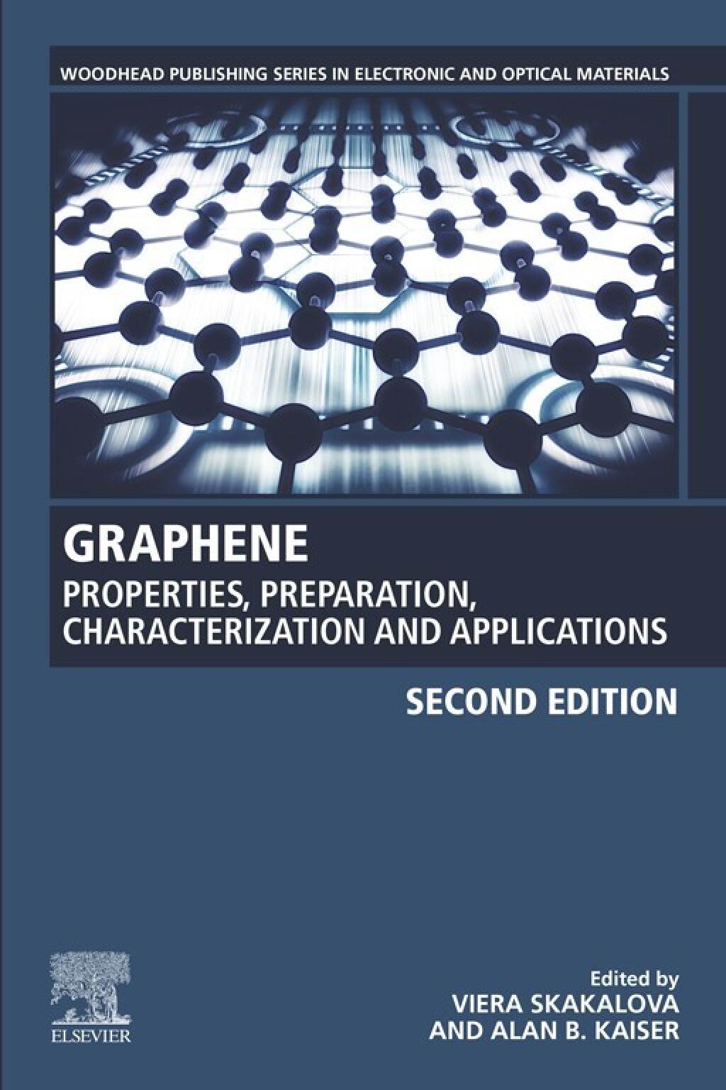Graphene Properties, Preparation, Characterization and Applications 2nd Edition