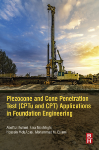 Immagine di copertina: Piezocone and Cone Penetration Test (CPTu and CPT) Applications in Foundation Engineering 9780081027660