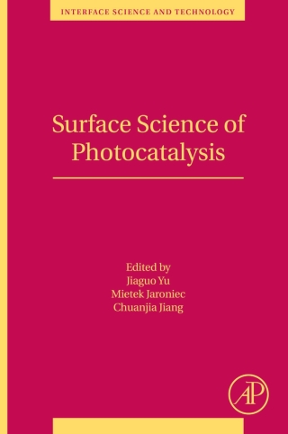 Imagen de portada: Surface Science of Photocatalysis 1st edition 9780081028902