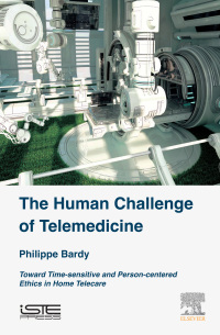 表紙画像: The Human Challenge of Telemedicine 9781785483042