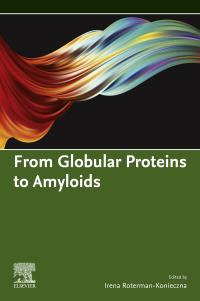 Cover image: From Globular Proteins to Amyloids 9780081029817