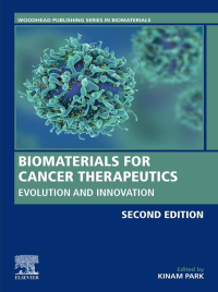 Omslagafbeelding: Biomaterials for Cancer Therapeutics 2nd edition 9780081029831