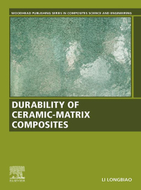 Titelbild: Durability of Ceramic-Matrix Composites 9780081030219