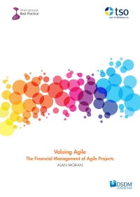 Cover image: Valuing Agile: The Financial Management of Agile Projects 1st edition n/a