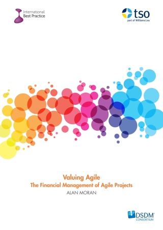 Cover image: Valuing Agile: The Financial Management of Agile Projects 1st edition n/a