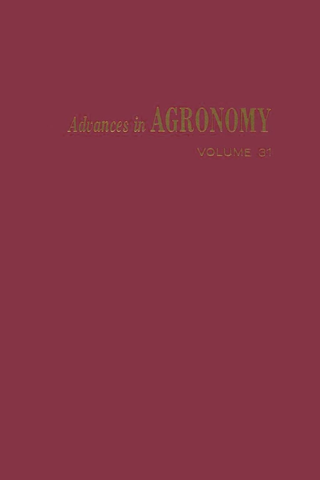 ADVANCES IN AGRONOMY VOLUME 31