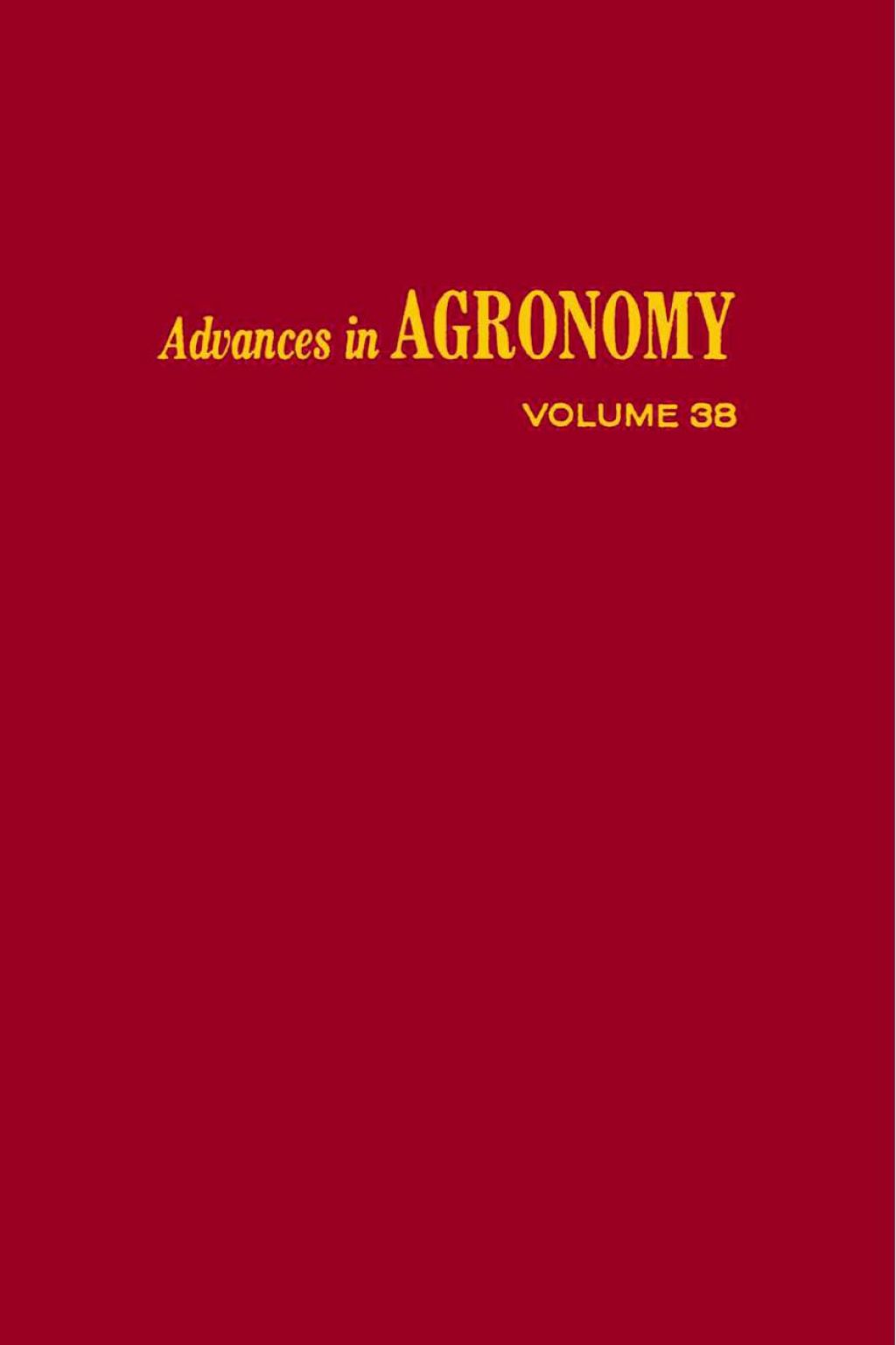 ADVANCES IN AGRONOMY VOLUME 38
