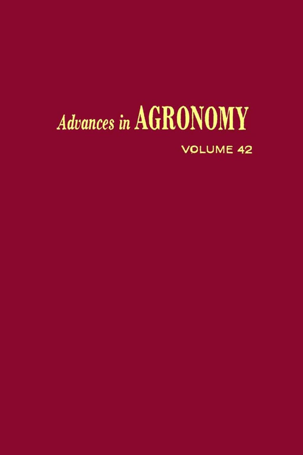 ADVANCES IN AGRONOMY VOLUME 42