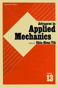 Cover image: ADVANCES IN APPLIED MECHANICS VOLUME 13 9780120020133