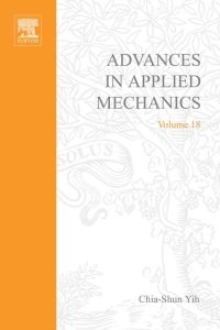 Titelbild: ADVANCES IN APPLIED MECHANICS VOLUME 18 9780120020188