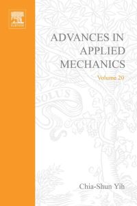 صورة الغلاف: ADVANCES IN APPLIED MECHANICS VOLUME 20 9780120020201