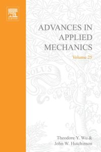 Imagen de portada: ADVANCES IN APPLIED MECHANICS VOLUME 25 9780120020256