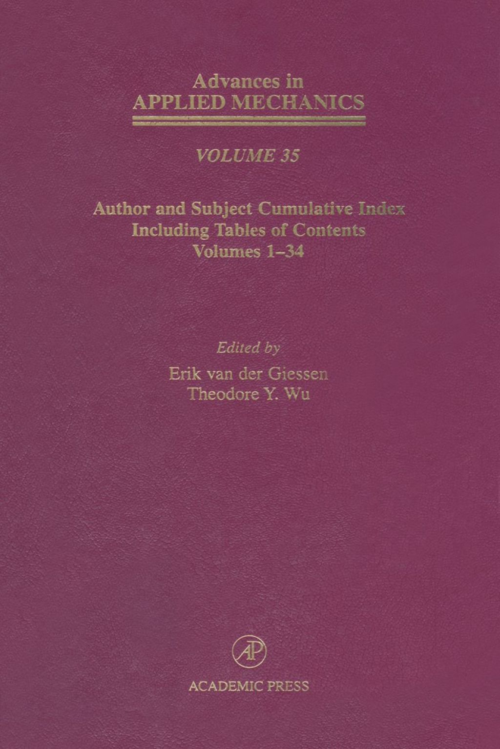 Author and Subject Cumulative Index Including, Tables of Content, Volumes 1-34: Subject and Author Cumulative Index (Volumes 1-34)