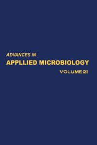 Omslagafbeelding: ADVANCES IN APPLIED MICROBIOLOGY VOL 21 9780120026210