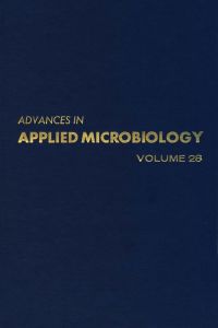Cover image: ADVANCES IN APPLIED MICROBIOLOGY VOL 28 9780120026289