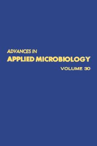 Imagen de portada: ADVANCES IN APPLIED MICROBIOLOGY VOL 30 9780120026302